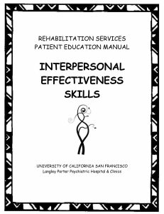  INTERPERSONAL EFFECTIVENESS SKILLS
